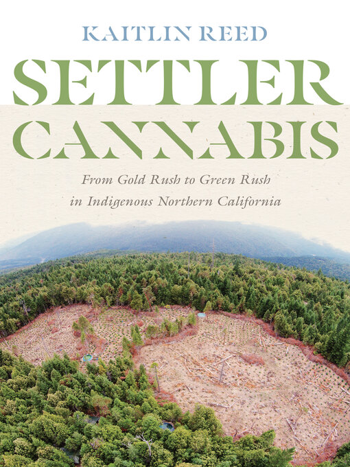 Title details for Settler Cannabis by Kaitlin P. Reed - Available